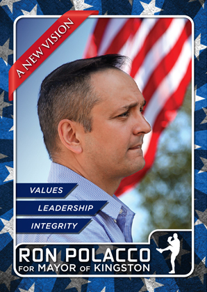 The Ron Polacco baseball card from the 2015 mayoral campaign in Kingston, designed by Lizanne Webb and Eric Francis Coppolino.